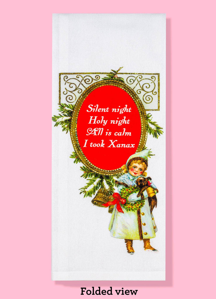 The “Silent Night, Sanity Intact” Tea Towel