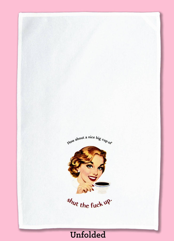 The “Cup of Calm, Sweetie” Tea Towel