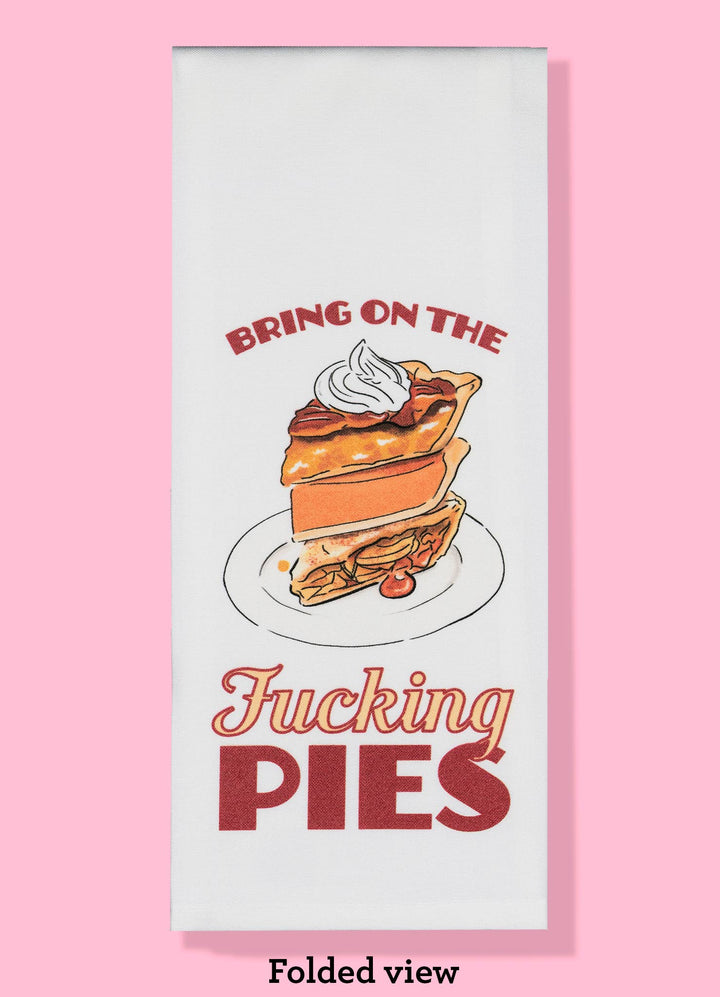 The “Pie Before Peace” Tea Towel
