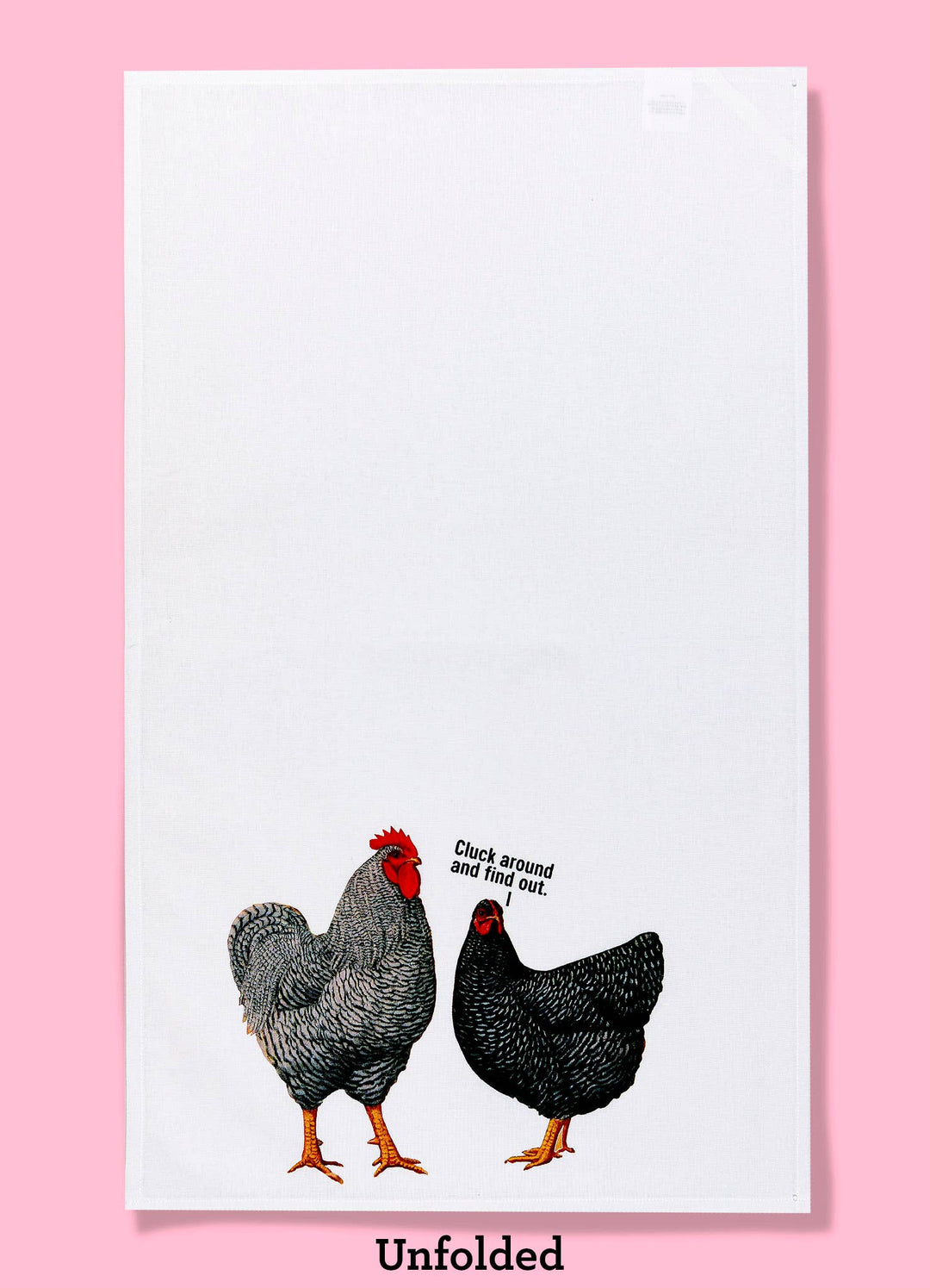 Cluck Around & Find Out Tea Towel