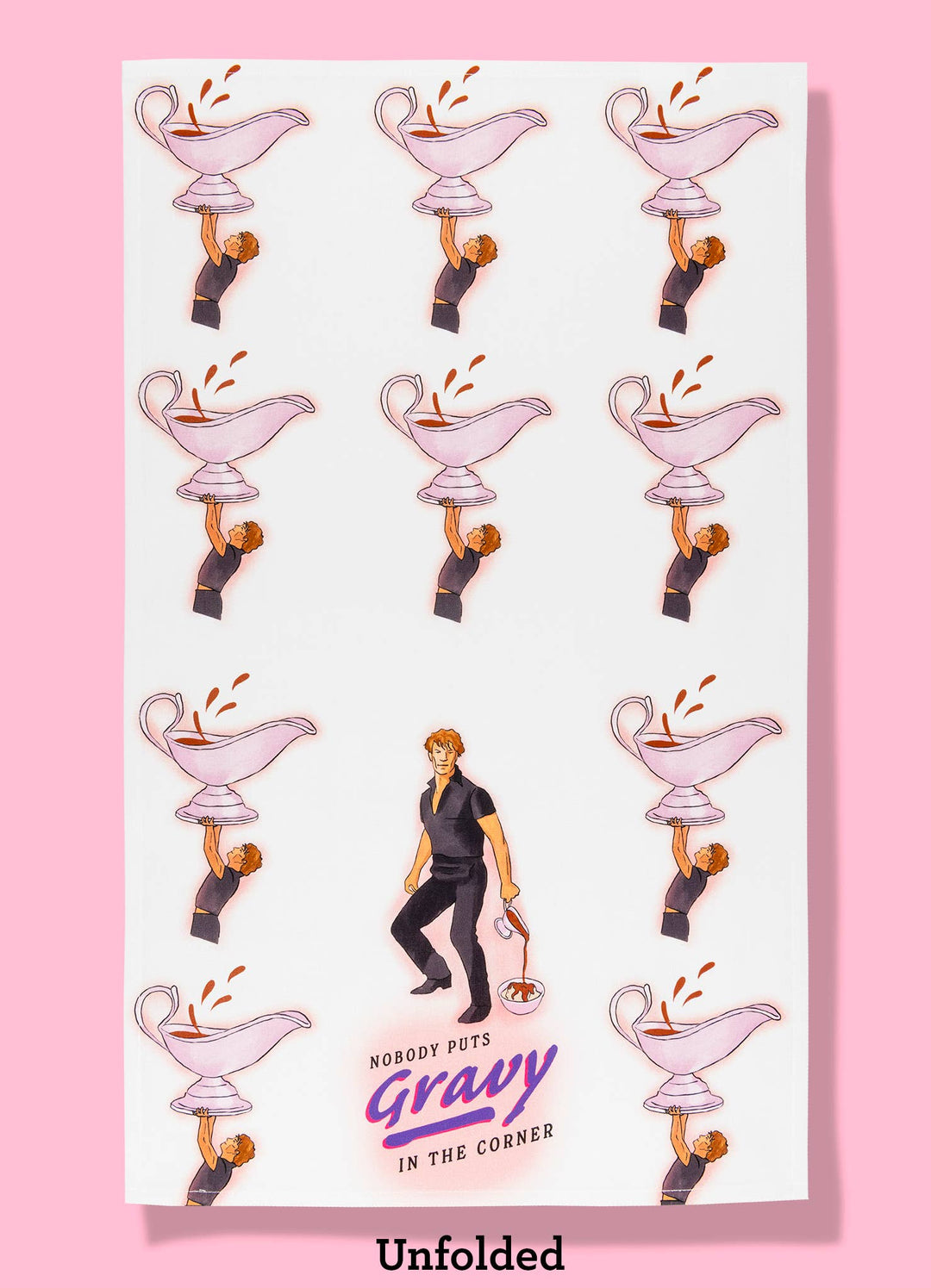 Nobody Puts Gravy in a Corner Tea Towel