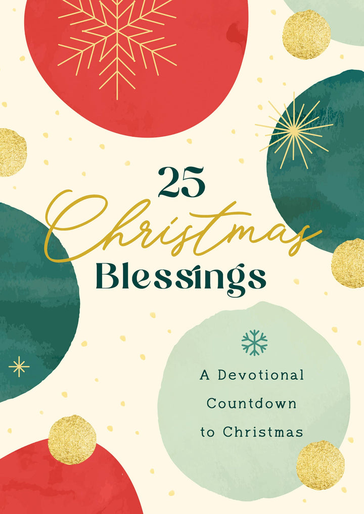 25 Christmas Blessings: A Family Devotional Countdown